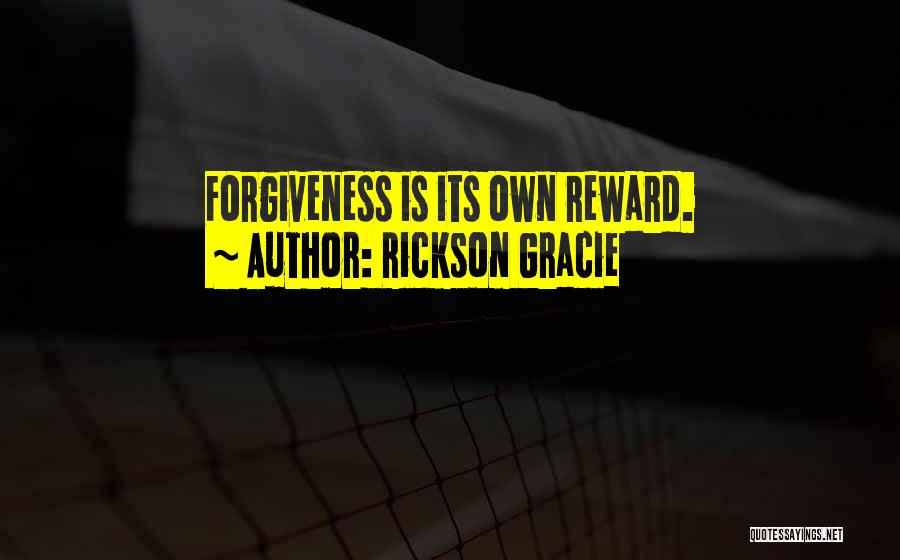 Gracie Quotes By Rickson Gracie