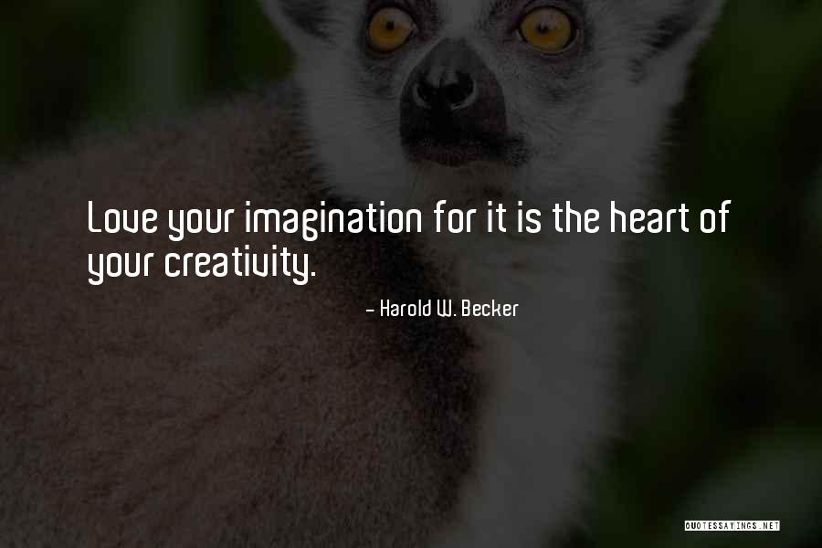 Graciele Quotes By Harold W. Becker Graciele Quotes By Harold W. Becker