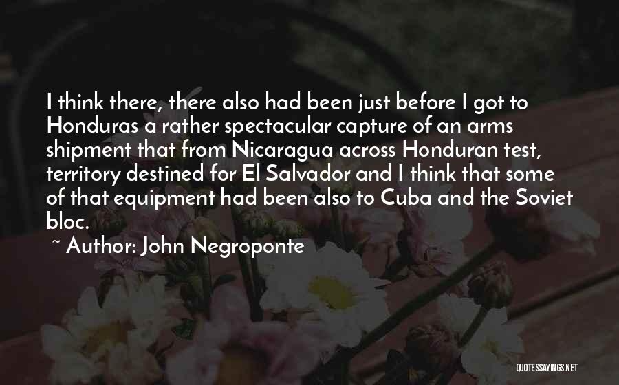 Graciete Quotes By John Negroponte