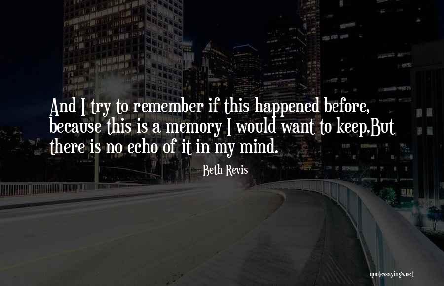 Graciete Silva Quotes By Beth Revis Graciete Silva Quotes By Beth Revis