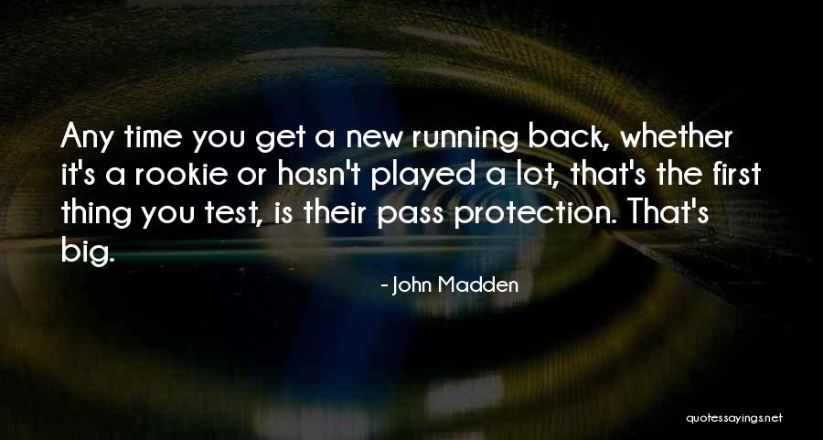 Graciette Quotes By John Madden Graciette Quotes By John Madden