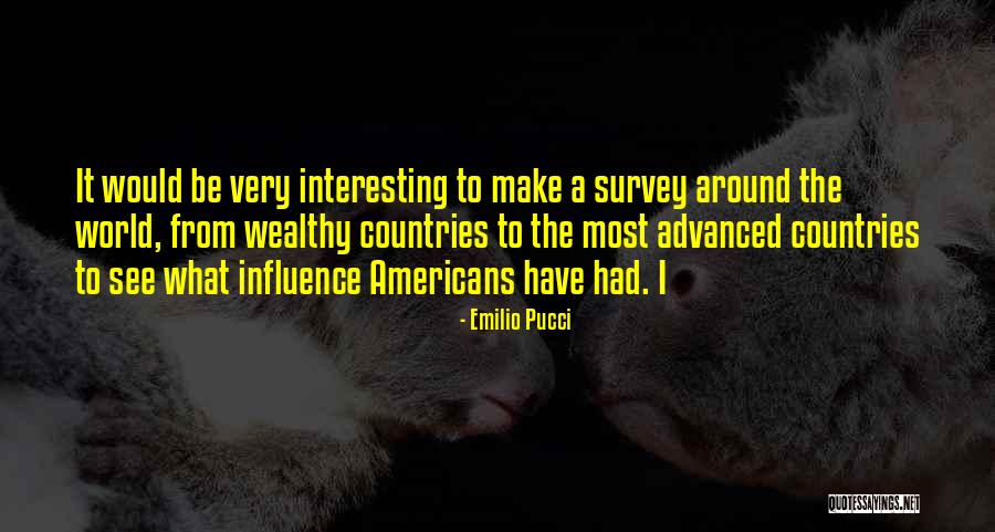 Gracinha Viterbo Quotes By Emilio Pucci Gracinha Viterbo Quotes By Emilio Pucci