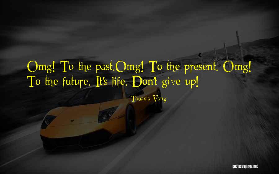 Graciosas Para Quotes By Touaxia Vang Graciosas Para Quotes By Touaxia Vang