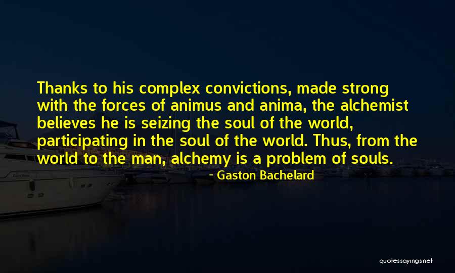 Gracioso Quotes By Gaston Bachelard Gracioso Quotes By Gaston Bachelard