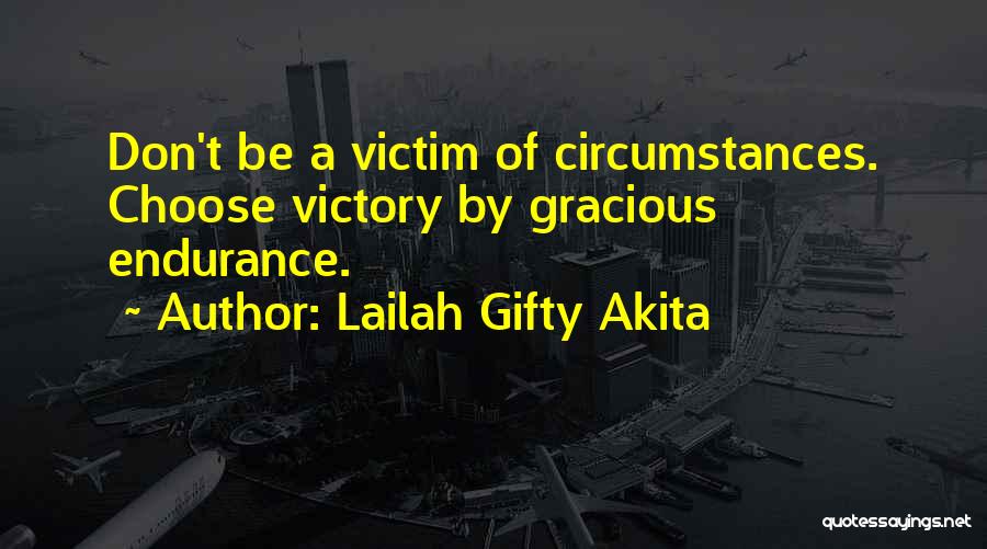 Gracious Attitude Quotes By Lailah Gifty Akita