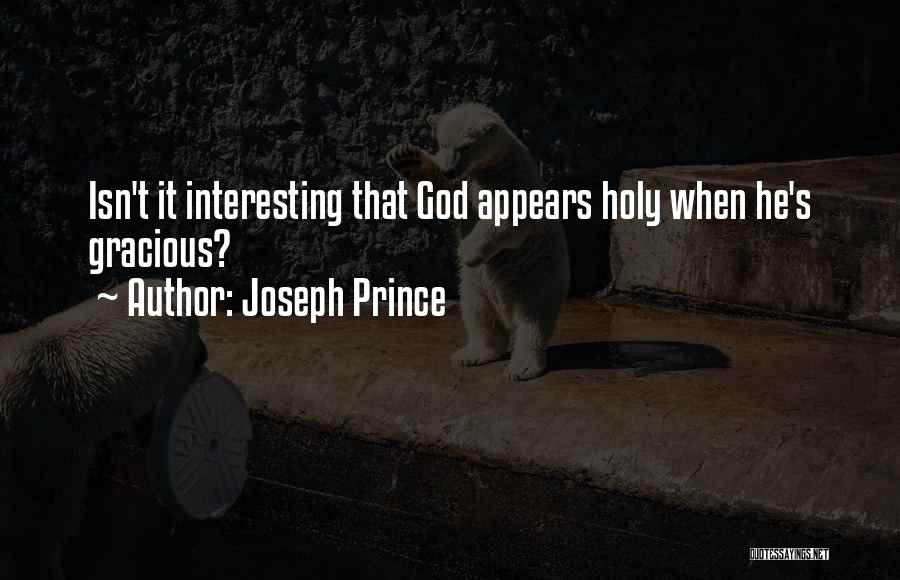 Gracious God Quotes By Joseph Prince