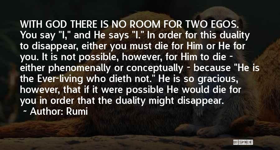 Gracious God Quotes By Rumi