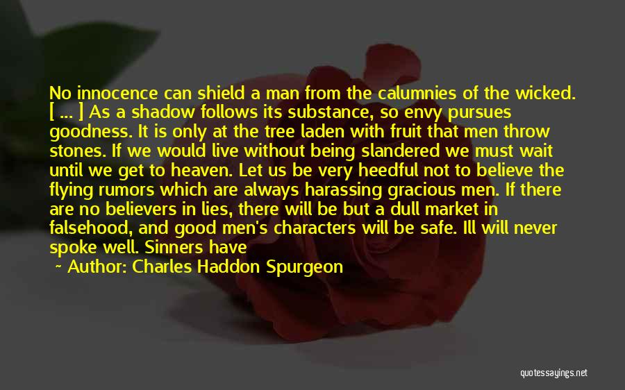 Gracious Man Quotes By Charles Haddon Spurgeon