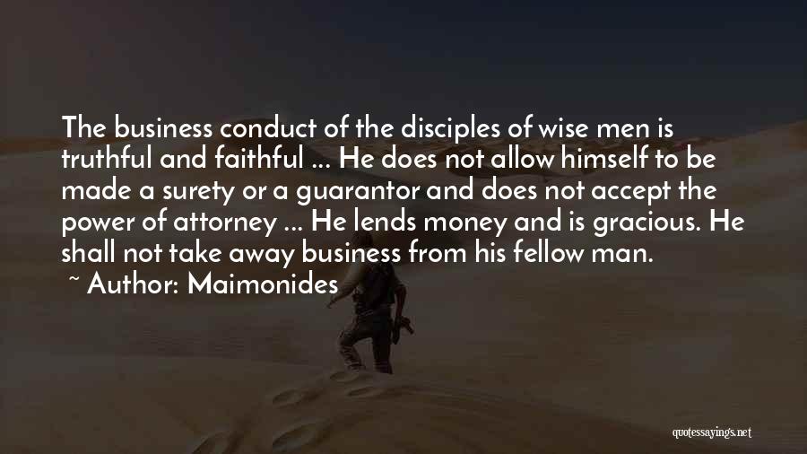 Gracious Man Quotes By Maimonides