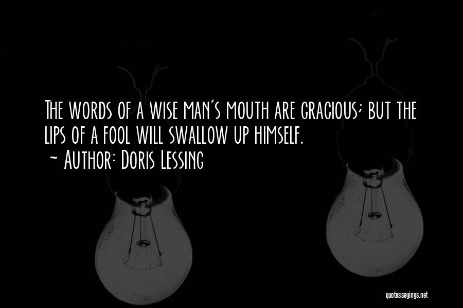 Gracious Words Quotes By Doris Lessing