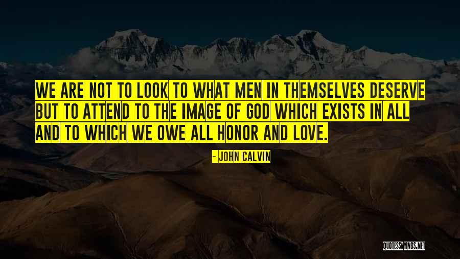 Graciousness Of God Quotes By John Calvin Graciousness Of God Quotes By John Calvin