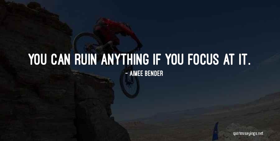 Graczykowski Quotes By Aimee Bender Graczykowski Quotes By Aimee Bender