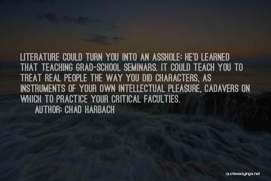 Grad Quotes By Chad Harbach