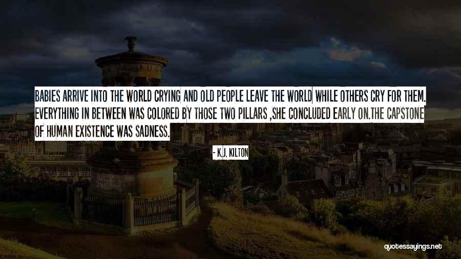 Gradas In English Quotes By K.J. Kilton Gradas In English Quotes By K.J. Kilton