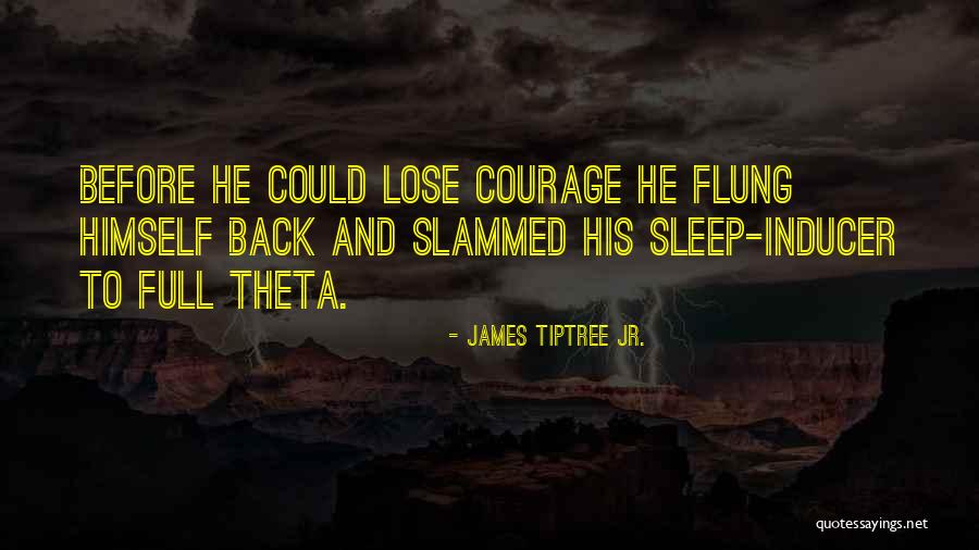 Gradazione Campari Quotes By James Tiptree Jr. Gradazione Campari Quotes By James Tiptree Jr.