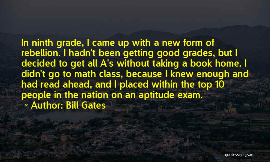 Grade Book Quotes By Bill Gates