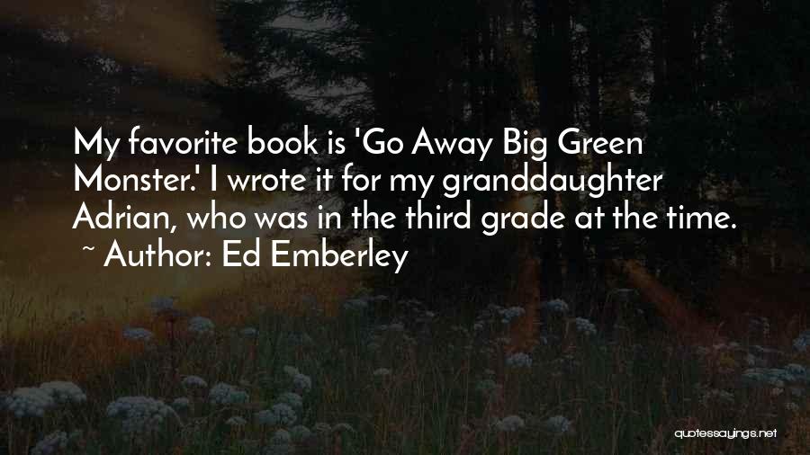 Grade Book Quotes By Ed Emberley