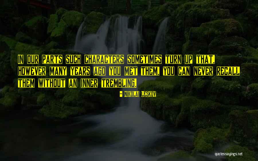 Gradebook Quotes By Nikolai Leskov Gradebook Quotes By Nikolai Leskov