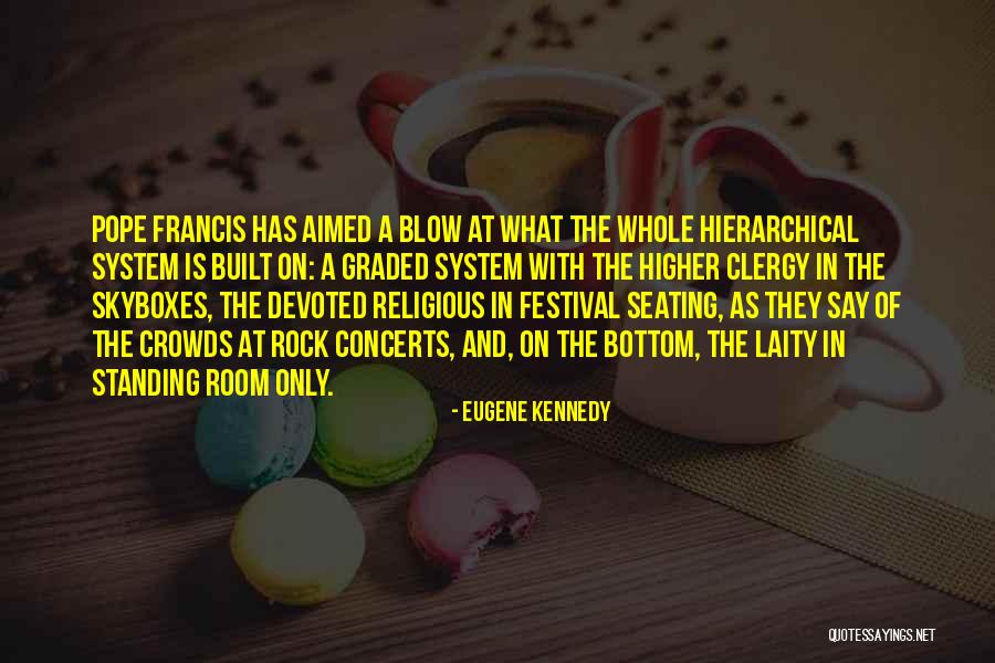 Graded Quotes By Eugene Kennedy Graded Quotes By Eugene Kennedy