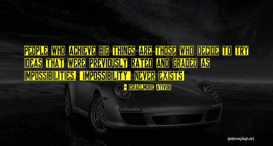 Graded Quotes By Israelmore Ayivor Graded Quotes By Israelmore Ayivor