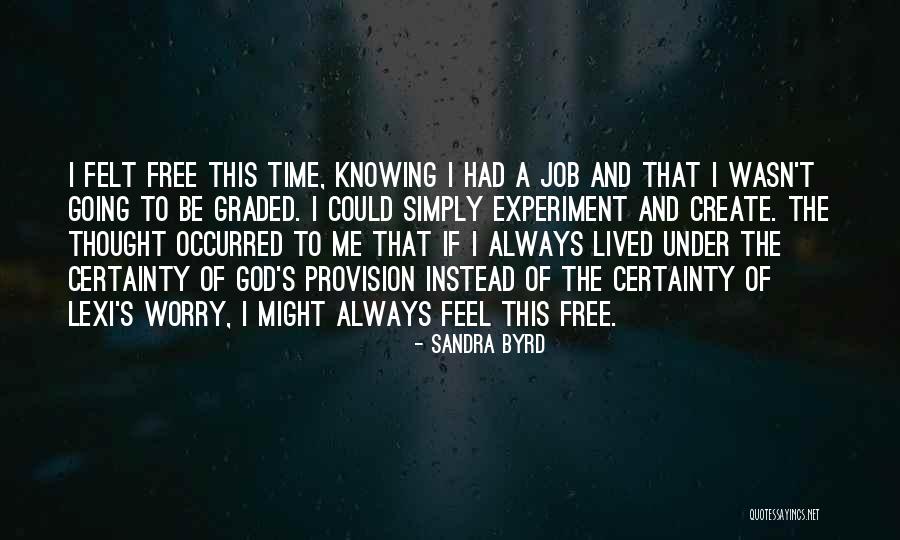 Graded Quotes By Sandra Byrd Graded Quotes By Sandra Byrd