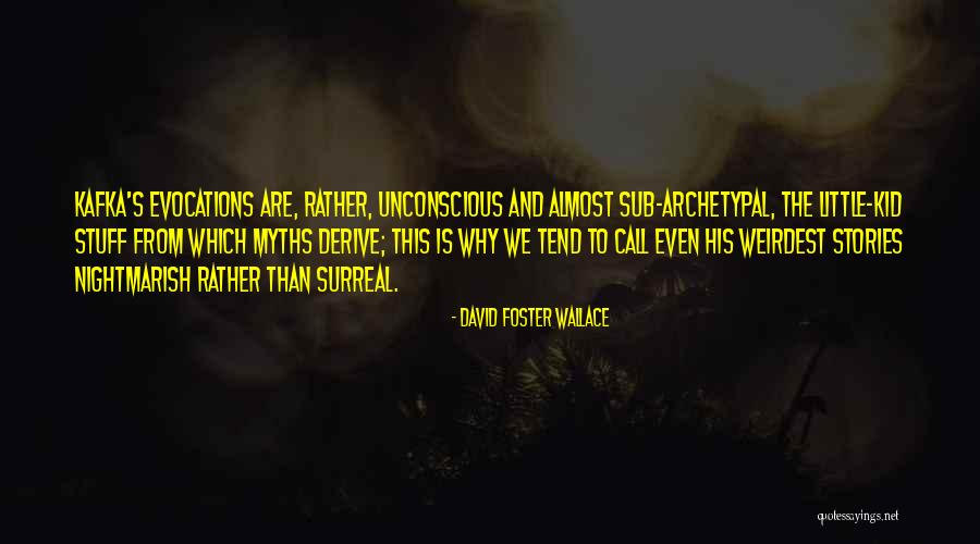 Graden Naar Quotes By David Foster Wallace Graden Naar Quotes By David Foster Wallace