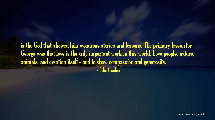 Graden Quotes By John Graden Graden Quotes By John Graden