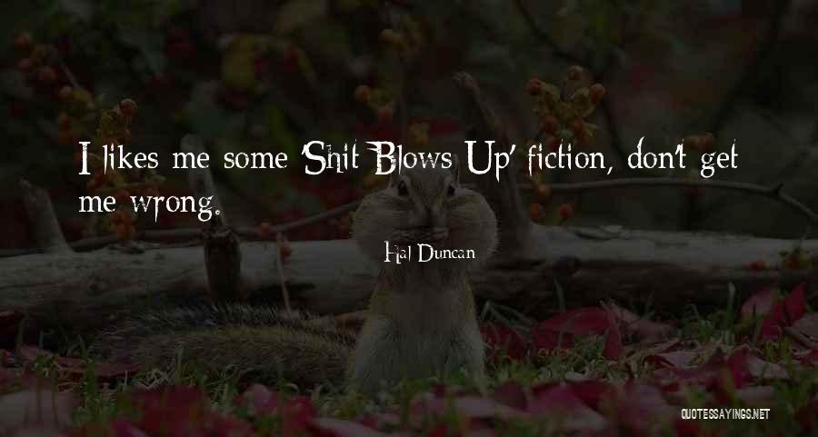 Gradert Ashley Quotes By Hal Duncan Gradert Ashley Quotes By Hal Duncan