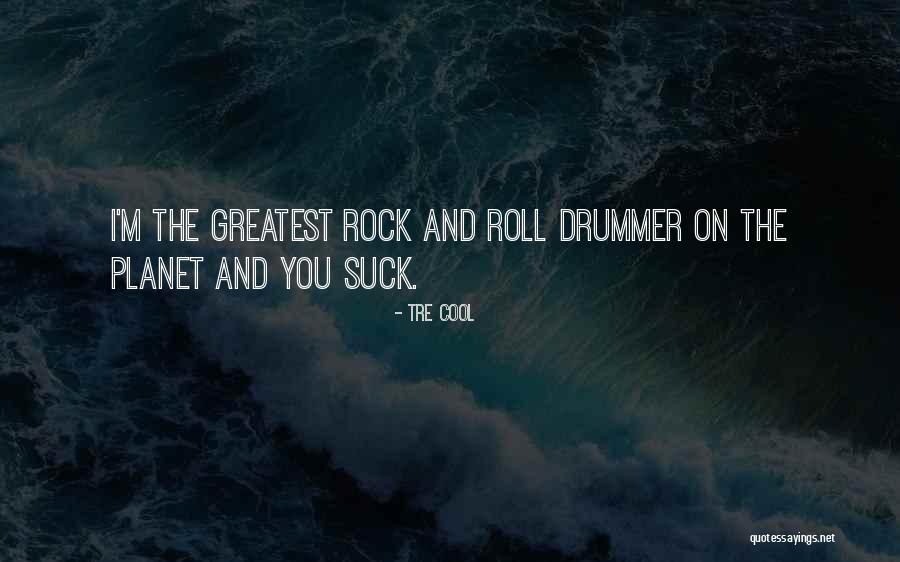 Gradert Cheryl Quotes By Tre Cool Gradert Cheryl Quotes By Tre Cool