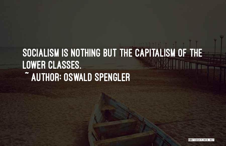 Grades And Knowledge Quotes By Oswald Spengler