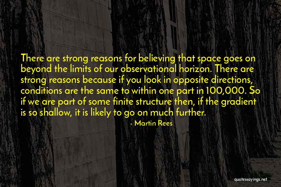 Gradient Quotes By Martin Rees Gradient Quotes By Martin Rees