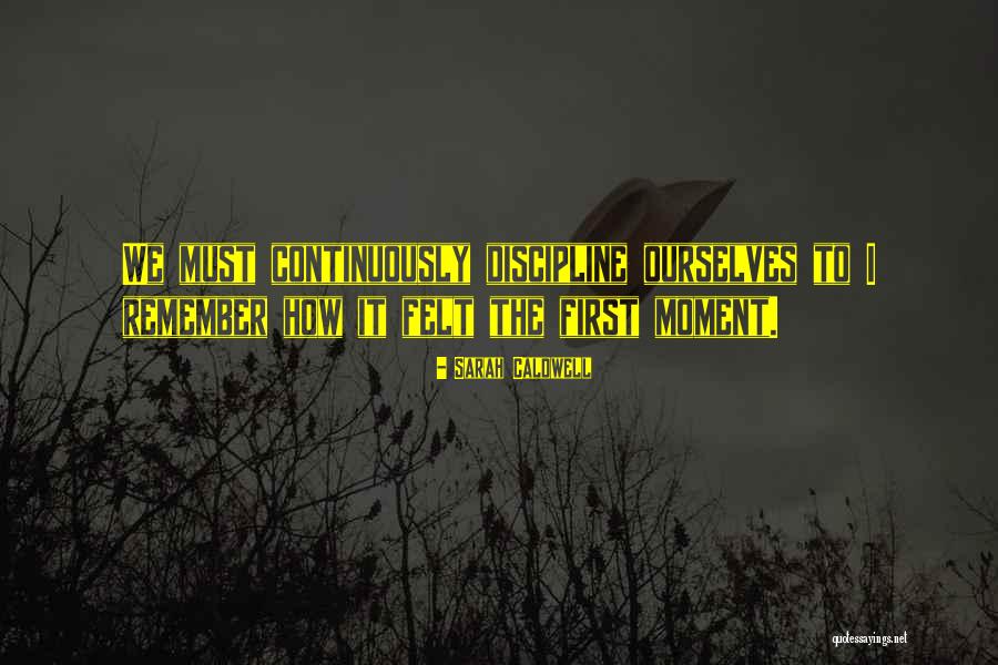 Gradinaru Monica Quotes By Sarah Caldwell Gradinaru Monica Quotes By Sarah Caldwell