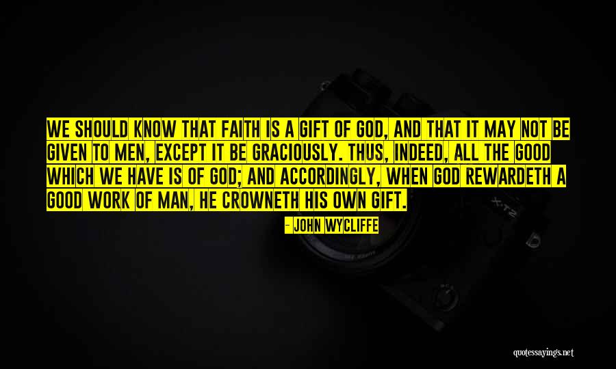 Gradinox Quotes By John Wycliffe Gradinox Quotes By John Wycliffe