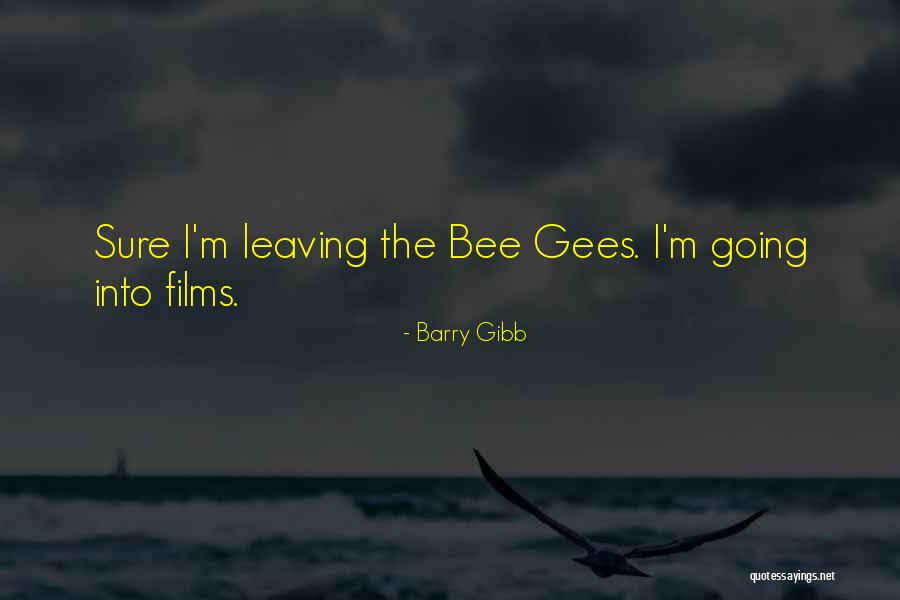 Gradkowski Wwe Quotes By Barry Gibb Gradkowski Wwe Quotes By Barry Gibb