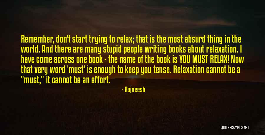 Gradkowski Wwe Quotes By Rajneesh Gradkowski Wwe Quotes By Rajneesh