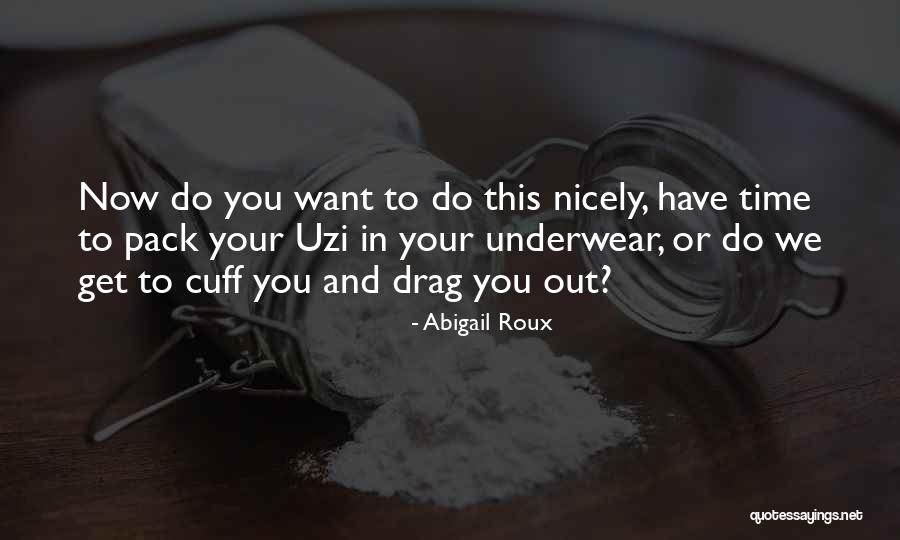 Gradnje V Quotes By Abigail Roux Gradnje V Quotes By Abigail Roux
