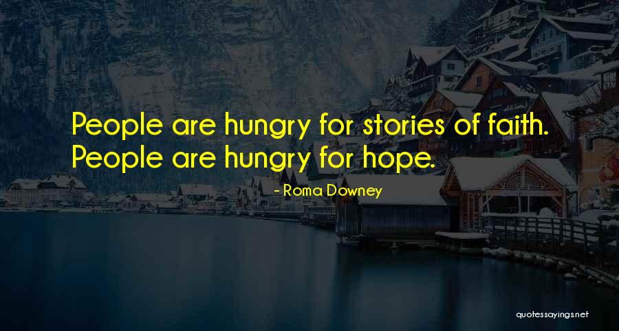 Gradomatic Quotes By Roma Downey Gradomatic Quotes By Roma Downey