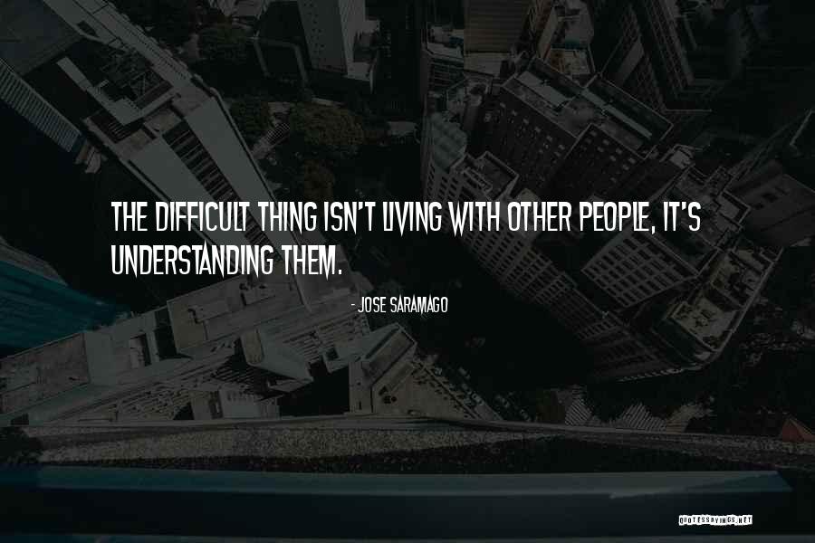 Grados Quotes By Jose Saramago Grados Quotes By Jose Saramago
