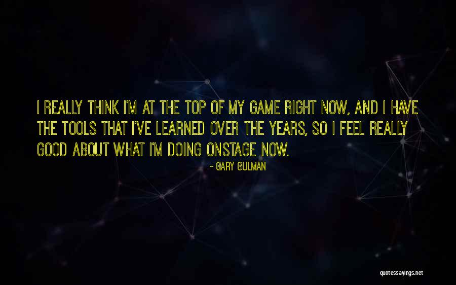 Gradualist Approach Quotes By Gary Gulman Gradualist Approach Quotes By Gary Gulman