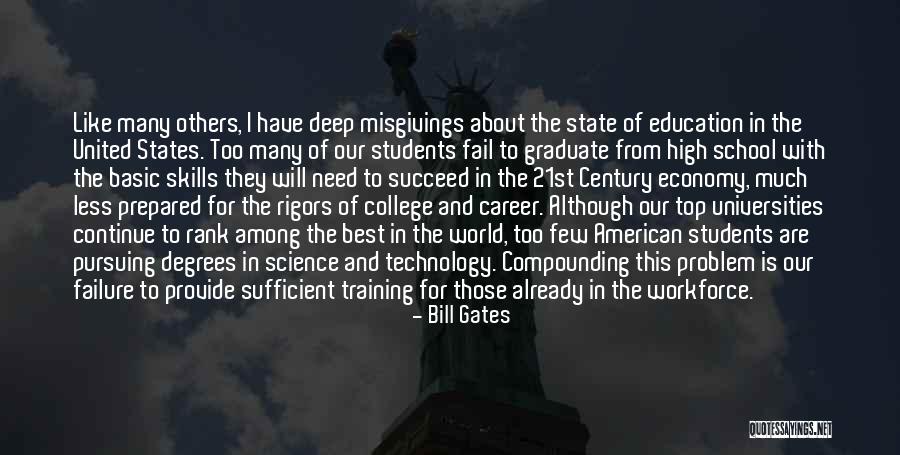 Graduate Degrees Quotes By Bill Gates