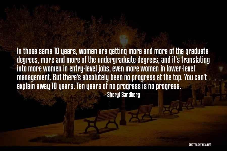 Graduate Degrees Quotes By Sheryl Sandberg