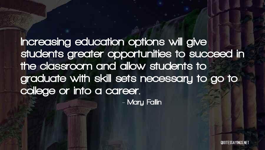 Graduate Education Quotes By Mary Fallin