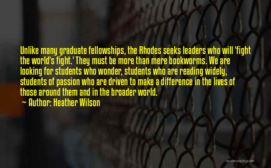 Graduate Students Quotes By Heather Wilson