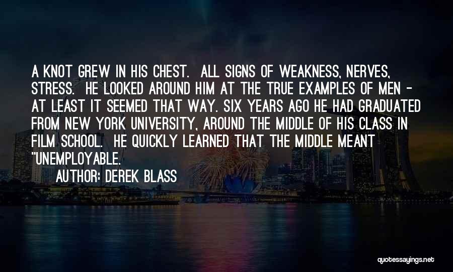 Graduated From University Quotes By Derek Blass