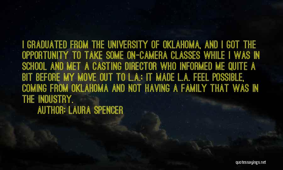 Graduated From University Quotes By Laura Spencer