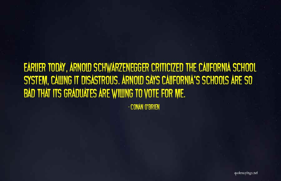 Graduates Quotes By Conan O'Brien Graduates Quotes By Conan O'Brien