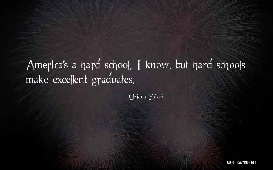 Graduates Quotes By Oriana Fallaci Graduates Quotes By Oriana Fallaci