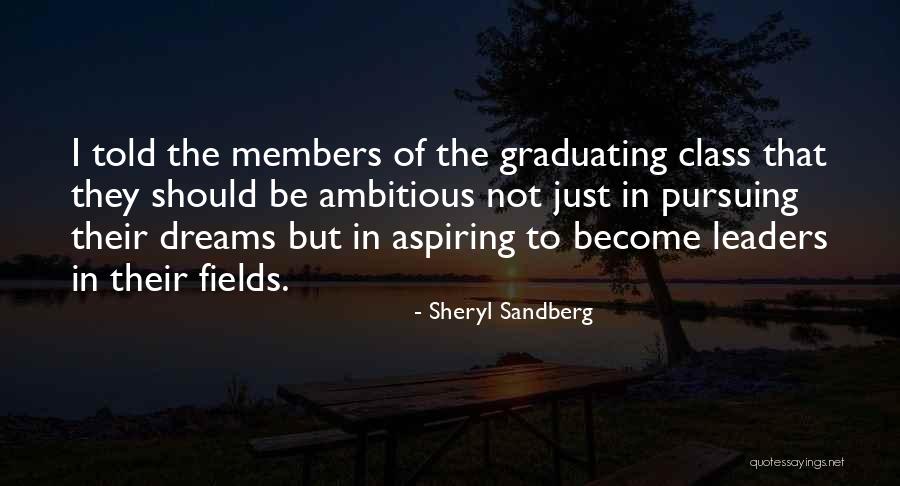 Graduating Class Quotes By Sheryl Sandberg Graduating Class Quotes By Sheryl Sandberg