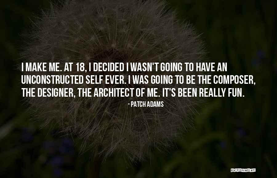 Graduating From Kindergarten Quotes By Patch Adams Graduating From Kindergarten Quotes By Patch Adams