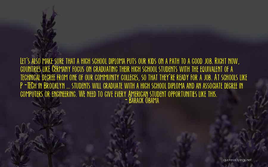 Graduating High School Soon Quotes By Barack Obama Graduating High School Soon Quotes By Barack Obama